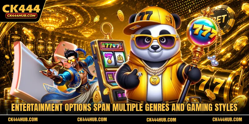 Entertainment options span multiple genres and gaming styles