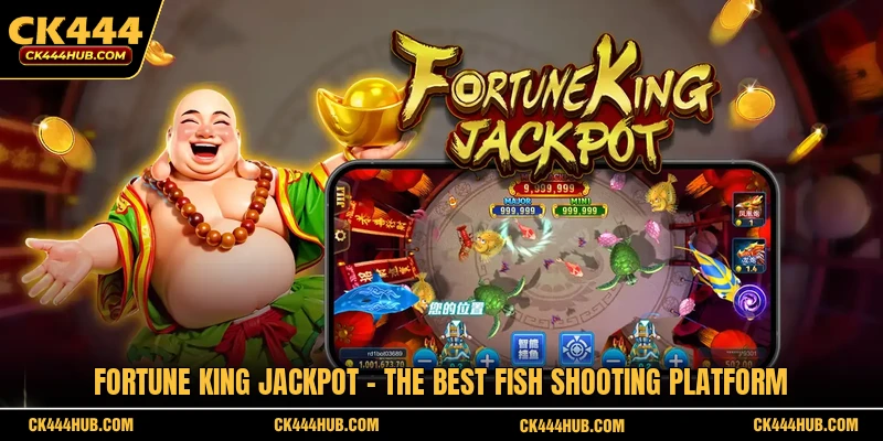Fortune King Jackpot