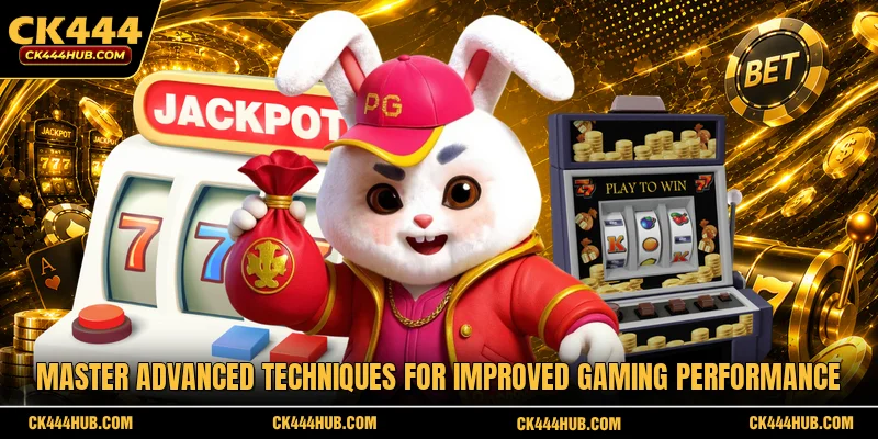 Master advanced techniques for improved gaming performance